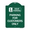 Signmission 1 Hour Parking-Parking for Customers Only, Green & White Aluminum Sign, 18" x 24", GW-1824-24651 A-DES-GW-1824-24651 - alternate 1